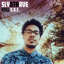 Still D.R.E. (Edit) - Single by Sly5thAve album reviews, ratings, credits