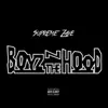 Boyz in the Hood - Single album lyrics, reviews, download