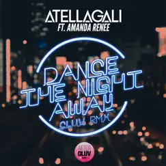Dance the Night Away (feat. Amanda Renee) [Cluv Rmx] Song Lyrics