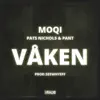 Våken (feat. Pant & Pats Nichols) - Single album lyrics, reviews, download