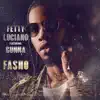 Fasho (feat. Gunna) - Single album lyrics, reviews, download