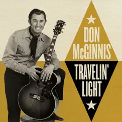 Travelin' Light by Don Mcginnis album reviews, ratings, credits