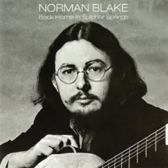 Back Home in Sulphur Springs by Norman Blake album reviews, ratings, credits