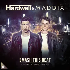 Smash This Beat (Extended Mix) Song Lyrics