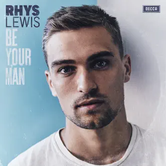 Download Be Your Man (Acoustic) Rhys Lewis MP3
