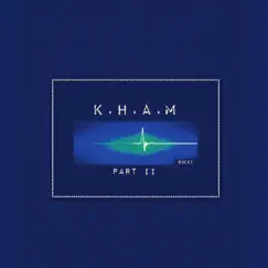 My Heart, Pt. 2 - Single by Kham album reviews, ratings, credits
