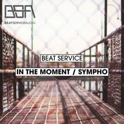 In the Moment / Sympho - Single by Beat Service album reviews, ratings, credits