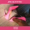 Being a Girl (My Feet Hurt) - Single album lyrics, reviews, download