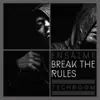 Break the Rules album lyrics, reviews, download