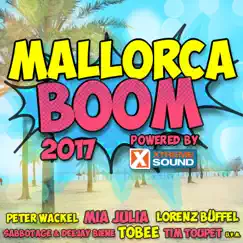 Mallorca Boom 2017 Powered by Xtreme Sound by Various Artists album reviews, ratings, credits