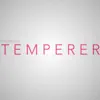 Temperer - Single album lyrics, reviews, download