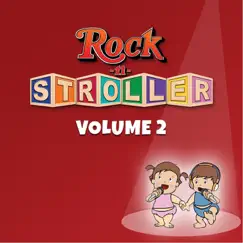 Rock-n-Stroller, Vol. 2 by Rock-n-Stroller album reviews, ratings, credits