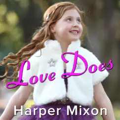 Love Does (feat. Joshua Green) - Single by Harper Mixon album reviews, ratings, credits