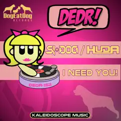 I Need You - Single by Huda Hudia & Si-Dog album reviews, ratings, credits