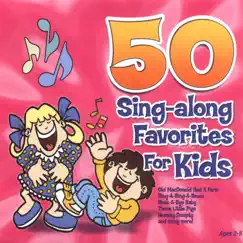 50 Sing-Along Favorites for Kids, Vol. 2 by The Countdown Kids album reviews, ratings, credits