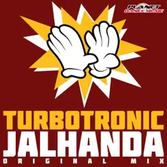 Jalhanda - Single by Turbotronic album reviews, ratings, credits