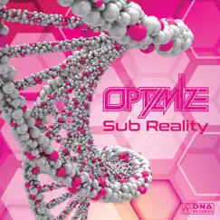 Sub Reality - Single by Optimize album reviews, ratings, credits
