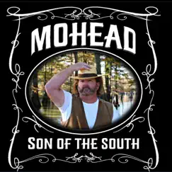 Son of the South - EP by Mohead album reviews, ratings, credits