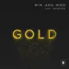 Gold (feat. Shaylen) - Single album lyrics, reviews, download