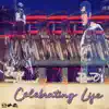 Celebrating Life (feat. Dav-O) - Single album lyrics, reviews, download