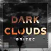 Dark Clouds - Single album lyrics, reviews, download