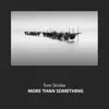 More Than Something album lyrics, reviews, download
