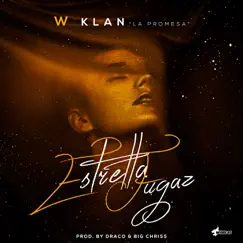 Estrella Fugaz - Single by W Klan album reviews, ratings, credits