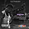 Mankind - Single album lyrics, reviews, download