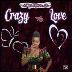 Crazy Love - Single by Etana album reviews, ratings, credits