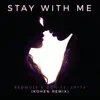 Stay With Me (feat. Jotta) [Kohen Remix] - Single album lyrics, reviews, download