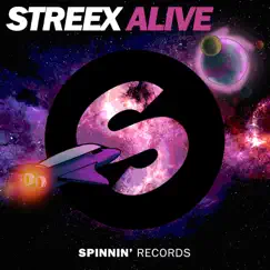 Alive - Single by Streex album reviews, ratings, credits