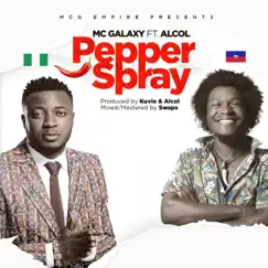 Pepper Spray (feat. Alcol) - Single by MC Galaxy album reviews, ratings, credits