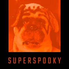 Superspooky - Single by The Real Zebos album reviews, ratings, credits
