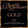 Ricardo Montaner Gold album lyrics, reviews, download