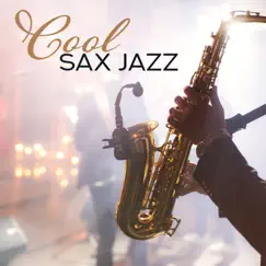 Cool Sax Jazz Song Lyrics