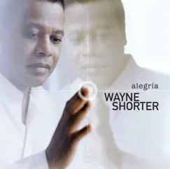 Alegría by Wayne Shorter album reviews, ratings, credits