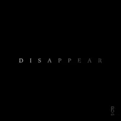 Disappear - Single by Plugs of Apocalypse album reviews, ratings, credits