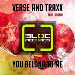 You Belong to Me (feat. Laureen) - Single by Verse and Traxx album reviews, ratings, credits