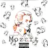 Mozart - Single album lyrics, reviews, download