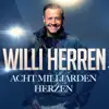 Acht Milliarden Herzen - Single album lyrics, reviews, download