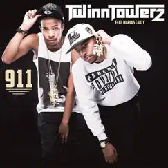 911 (feat. Marcus Canty) - Single by Twinn Towerz album reviews, ratings, credits