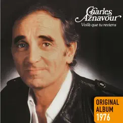 Voilà que tu reviens by Charles Aznavour album reviews, ratings, credits