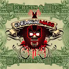 Secrets and Lies - Single by Chemical Mass album reviews, ratings, credits