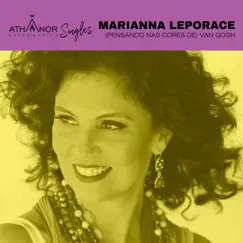 Pensando nas Cores de Van Gogh - Single by Marianna Leporace album reviews, ratings, credits