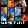 Blondie: Live album lyrics, reviews, download