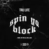 Spin Ya Block - Single album lyrics, reviews, download