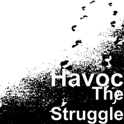 The Struggle - Single by Havoc album reviews, ratings, credits