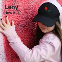 How It Is - Single by Leny album reviews, ratings, credits