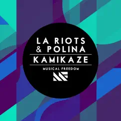 Kamikaze - Single by LA Riots & Polina album reviews, ratings, credits