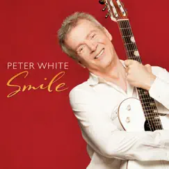 Smile by Peter White album reviews, ratings, credits